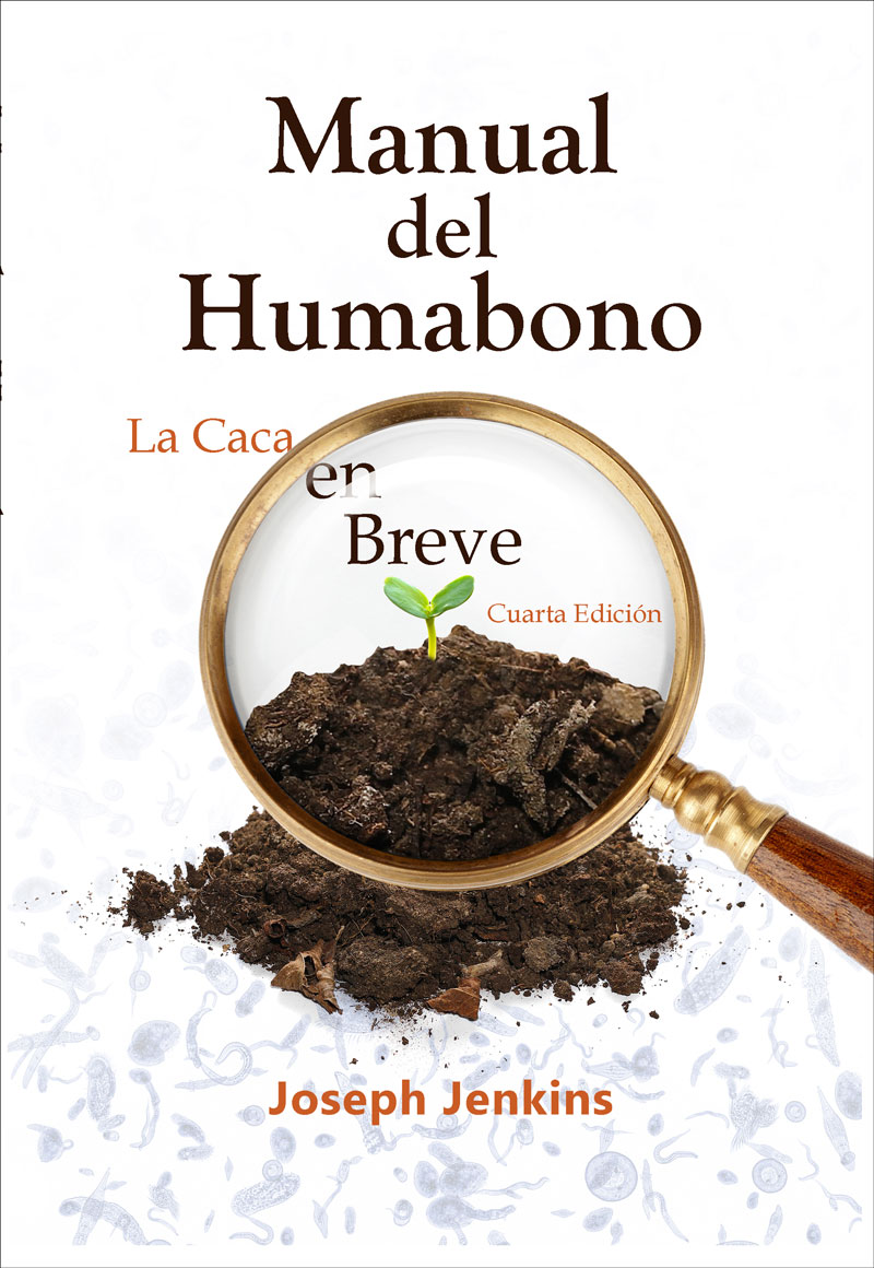 Humanure Handbook 4th edition translated into Mexican Spanish by Francisco Rubio Michaus